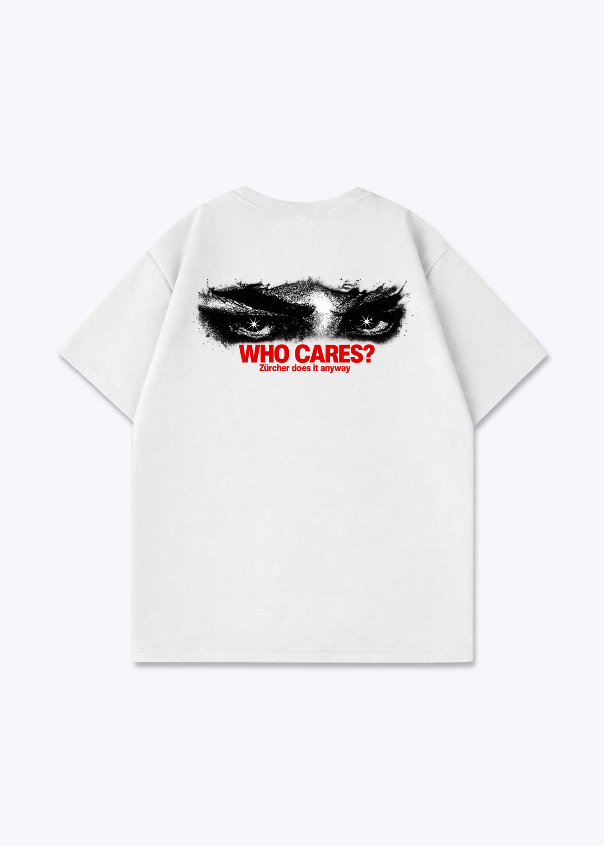 Zürich Who Cares Oversized T-Shirt - White Back (Designed)